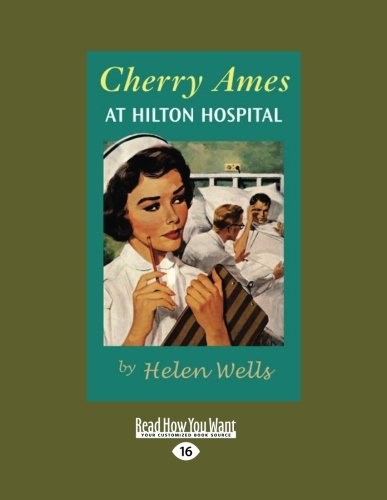 Cover for Cherry Ames at Hilton Hospital