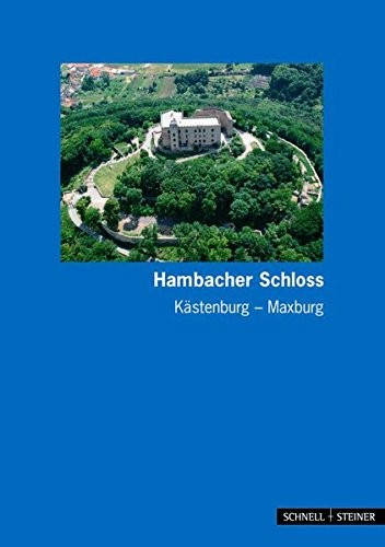 Cover for Hambach: Hambacher Schloss - Kastenburg - Maxburg (Kleine Kunstfuhrer) (German Edition)