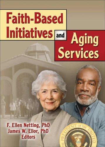 Cover for Faith-based Initiatives And Aging Services