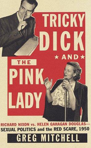 Cover for Tricky Dick and the Pink Lady