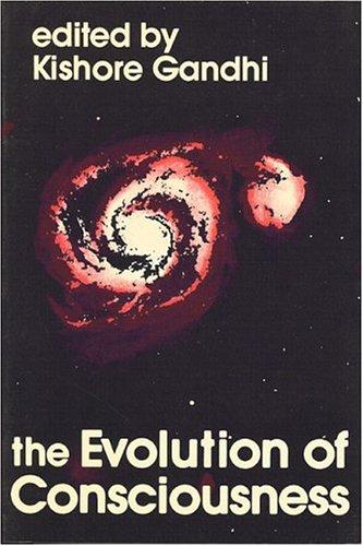 Cover for The Evolution of consciousness