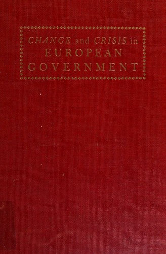 Cover for Change and crisis in European government.