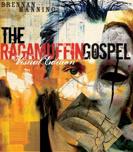 Cover for The Ragamuffin Gospel Visual Edition