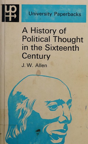 Cover for A history of political thought in the sixteenth century