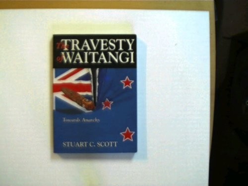 Cover for The travesty of Waitangi