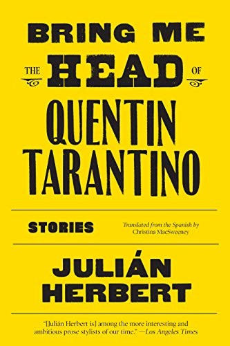 Cover for Bring Me the Head of Quentin Tarantino