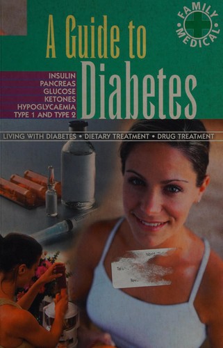 Cover for A Guide to Diabetes (Family Medical)
