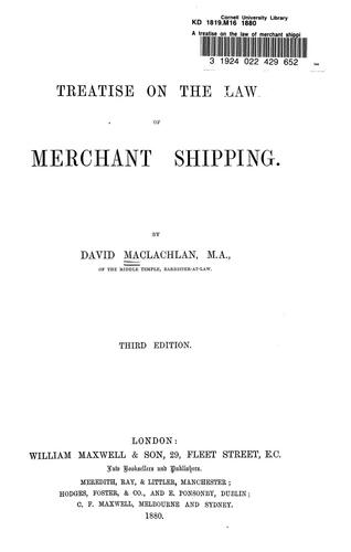 Cover for A treatise on the law of merchant shipping.