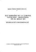 Cover for Els sarraïns de la corona catalano-aragonesa en el segle XIV