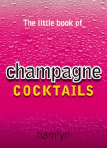 Cover for The Little Book of Champagne Cocktails