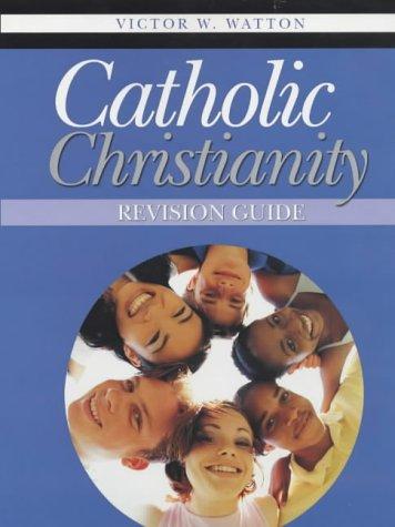 Cover for Catholic Christianity: A Study for Edexcel Gcse Religious Studies