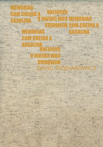 Cover for Memórias com Cheiro a Gasolina