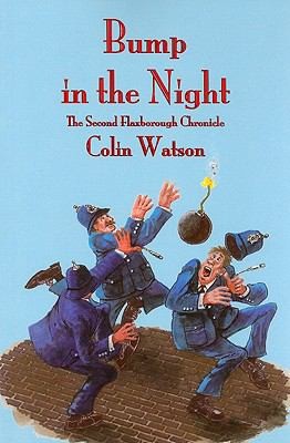 Cover for Bump In The Night The Second Flaxborough Chronicle