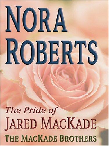 Cover for The pride of Jared MacKade