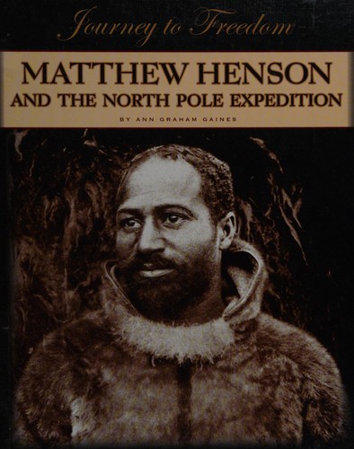 Cover for Matthew Henson and the North Pole expedition