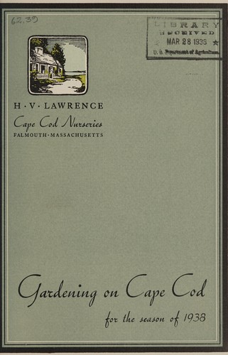 Cover for Gardening on Cape Cod for the season of 1938