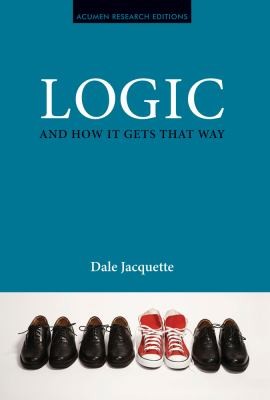Cover for Logic And How It Gets That Way