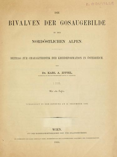 Cover for Die Bivalven Gosaugebilde in den nordöstlichen Alpen.