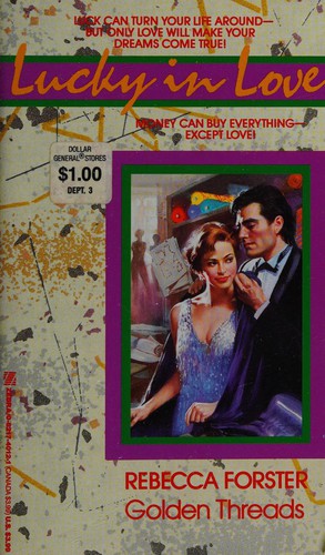 Cover for Golden Threads (Lucky in Love No. 14)