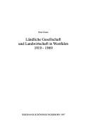 Cover for Ländliche Gesellschaft und Landwirtschaft in Westfalen 1919-1969