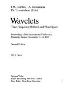 Cover for Wavelets: Time-Frequency Methods and Phase Space 