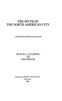 Cover for The myth of the North American city