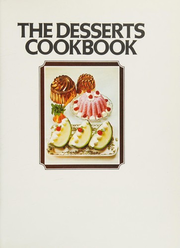 Cover for The Desserts Cookbook