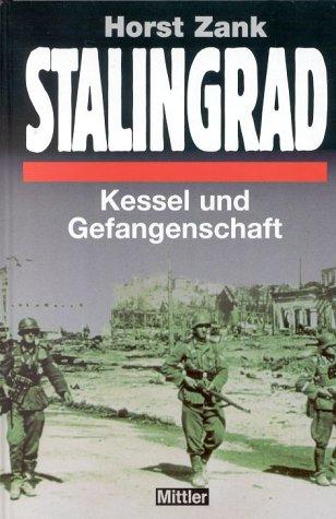 Cover for Stalingrad. Kessel und Gefangenschaft.
