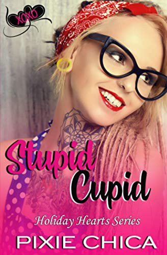 Cover for Stupid Cupid : Cupid Ink Series