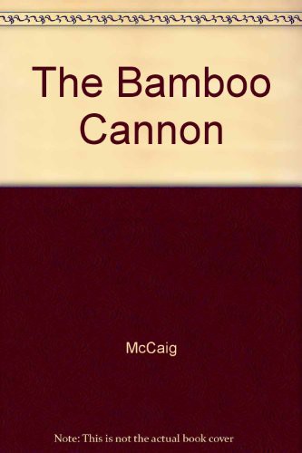Cover for The Bamboo Cannon