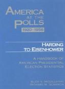 Cover for America at the Polls, 1960-1992: Kennedy to Clinton 