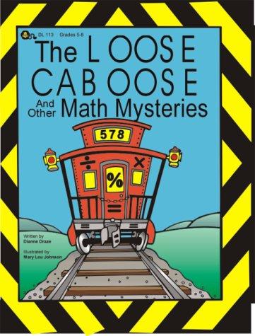 Cover for Loose Caboose and Other Math Mysteries