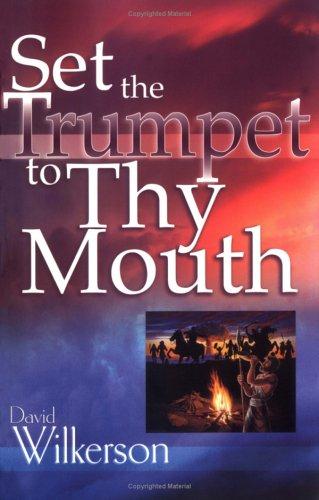 Cover for Set the trumpet to thy mouth