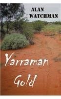 Cover for Yarraman Gold