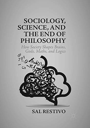 Cover for Sociology, Science, and the End of Philosophy