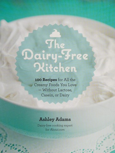Cover for The dairy-free kitchen
