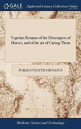 Cover for Vegetius Renatus of the Distempers of Horses, and of the Art of Curing Them