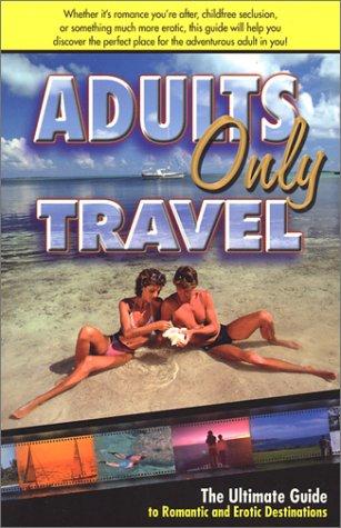 Cover for Adults Only Travel