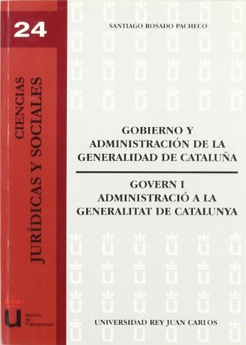 Cover for Gobierno Y Administración En La Generalidad De Cat