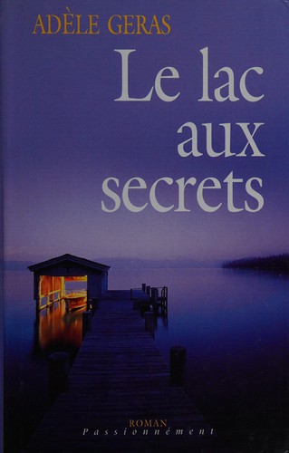 Cover for Le Lac Aux Secrets