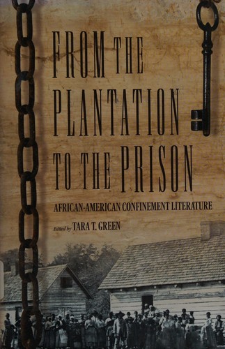 Cover for From the Plantation to the Prison