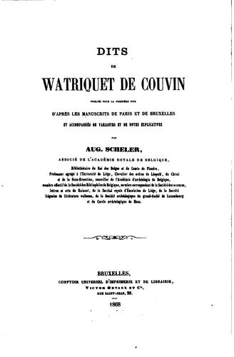 Cover for Dits de Watriquet de Couvin, pub. pour la première fois d'apres les ...