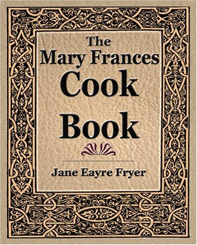 Cover for The Mary Frances Cook Book (1912)