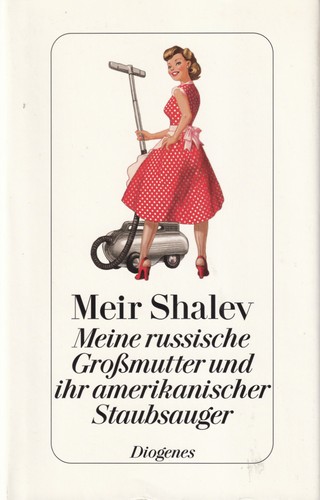 Cover for Meine russische Großmutter und ihr amerikanischer Staubsauger