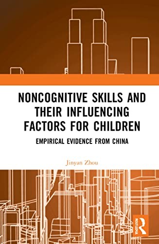 Cover for Noncognitive Skills and Their Influencing Factors for Children