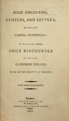 Cover for Some discourses, epistles, and letters, by the late Samuel Fothergill.