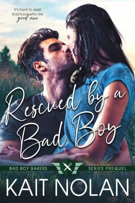 Cover for Rescued by a Bad Boy