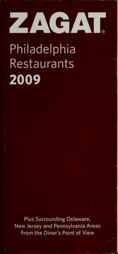 Cover for Zagat 2009 Philadelphia Restaurants