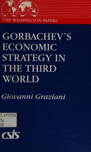 Cover for Gorbachev's economic strategy in the Third World