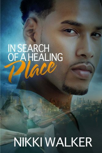 Cover for In Search Of A Healing Place